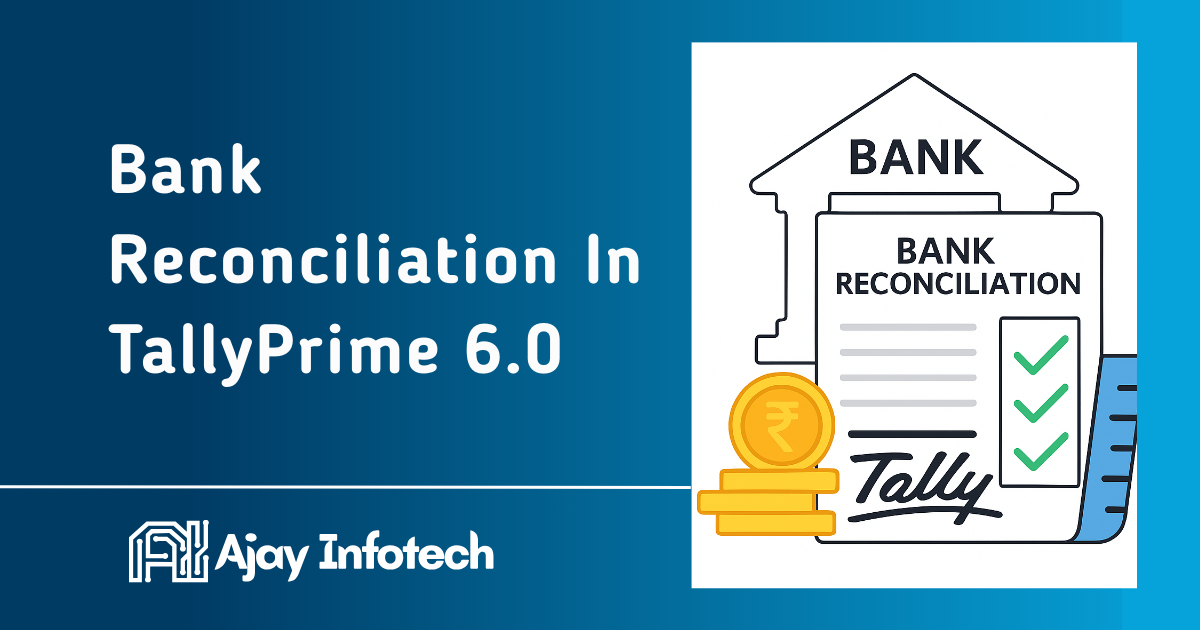 Bank Reconciliation In TallyPrime 6.0